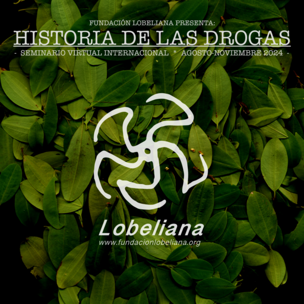 Seminario “Historia de las Drogas” 2024 - Completo Clase 1 - 18